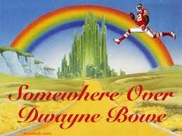 Somewhere Over Dwayne Bowe